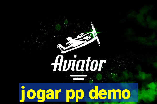 jogar pp demo